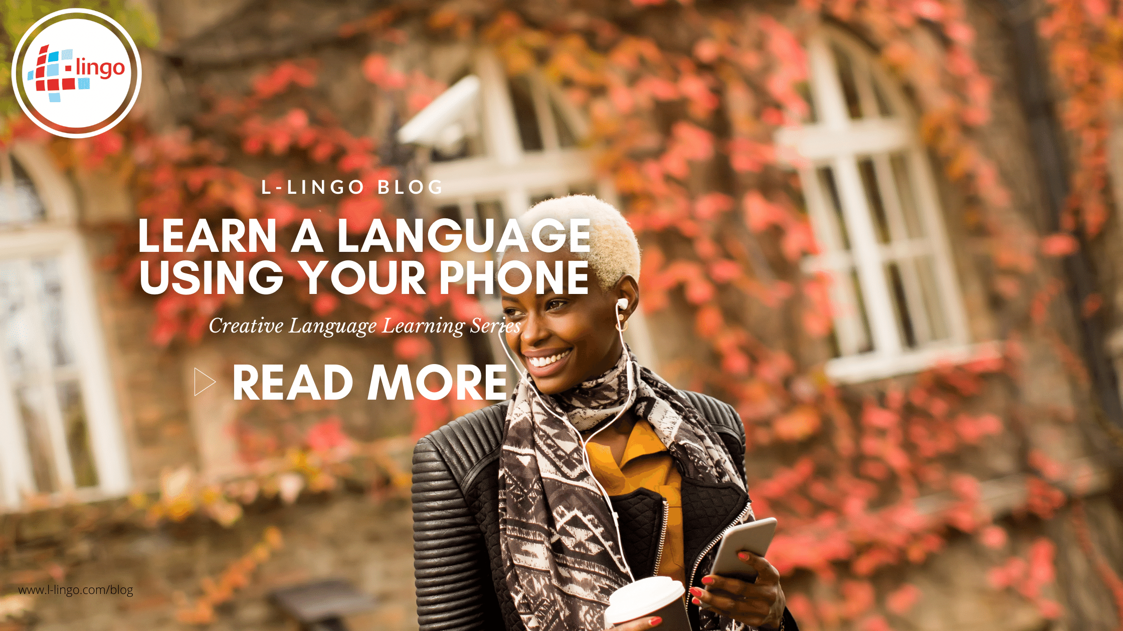 Learn A Language Using Your Phone: L-Lingo Language Learning Blog